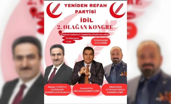 Yeniden Refah Partisinde kongre heyecanı