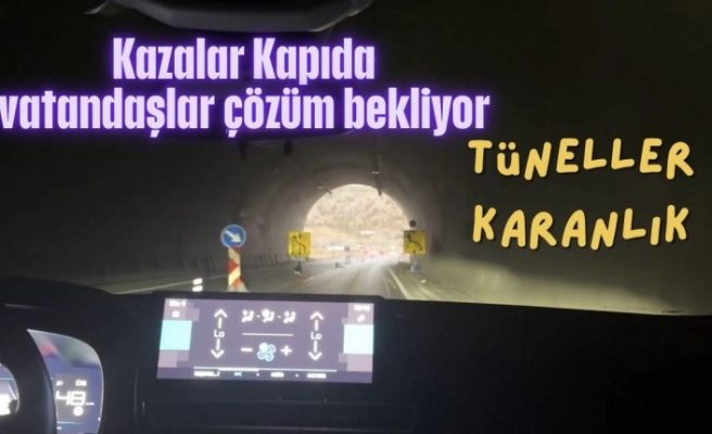 Şırnak Tünelleri kazalara davetiye çıkarıyor