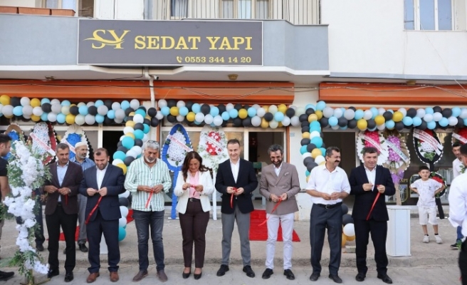 Sedat Yapı işyeri hizmete açıldı