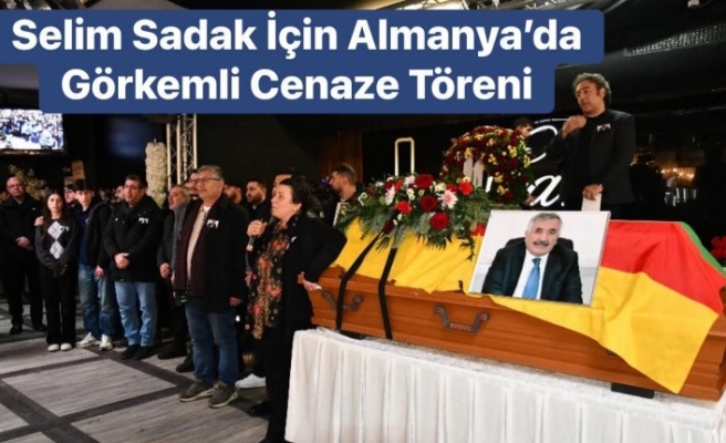 Selim Sadak’ın Cenazesi Almanya’dan Memleketi İdil’e Uğurlandı