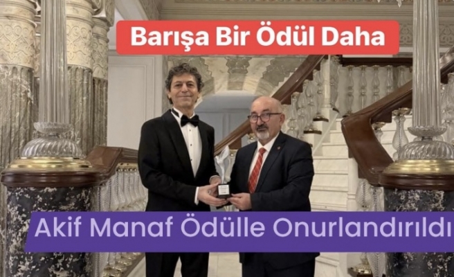 Dünyaca Ünlü Yazar Akif Manaf’a Yeni Barış Ödülü