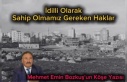 İdil’li olarak olması gereken haklarımız