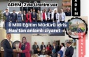 İl Milli Eğitim Müdürü Nas’tan İdil’e Ziyaret
