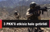 3 PKK'li etkisiz hale getirildi