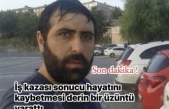 İş kazasında hayatını kaybetti