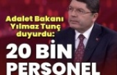 Adalet Bakanlığı 20 bin personel alacak