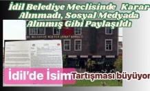 İdil Belediye Meclisinde şaşırtan oylama