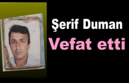 Esnaflık yapan Şerif Duman vefat etti