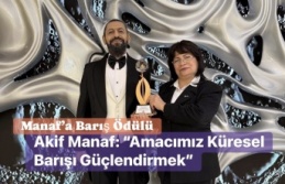 Dünyaca Ünlü Yazar Akif Manaf’a “Yılın Barış...