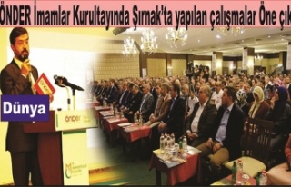 ÖNDER İmam Hatipliler kurultayında Şırnak'ta...