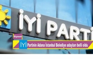 İYİ parti İstanbul Adana İzmir Belediye adayları...