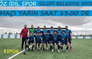 Öz İdil spor Sılopi Belediye Spor yarın karşı...