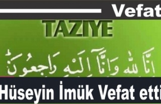 Hüseyin İmük vefat etti