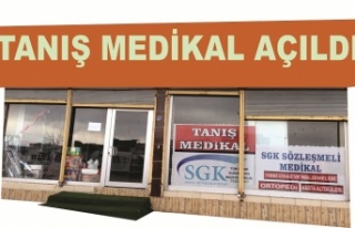 Tanış Medikal açıldı