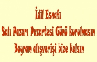 Salı Pazarı pazartesi kurulmasın bayram alışverişi...