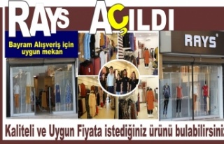 Rays Giyim mağazası hizmete açıldı