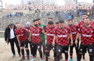 1937 İdil Spor Cizre Belediye Spor Hazırlık maçı