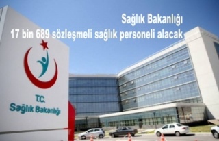 Sağlık Bakanlığı 17 bin 689 sözleşmeli sağlık...
