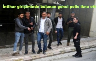 İntihar girişiminde bulunan genci polis ikna etti