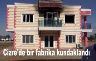 Cizre'de bir fabrika kundaklandı