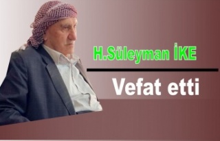 H.Süleyman İke vefat etti