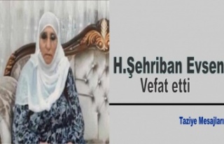 H.Şehriban Evsen vefat etti