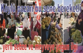 Yerli Sebze ve Meyveye yoğun ilgi