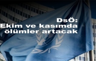 DSÖ: Ekim ve kasımda ölümler artacak