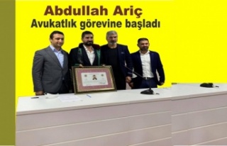 Abdullah Ariç Avukatlık mesleğine başladı