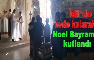 İdil'de Noel Bayramı evde kalarak kutlandı