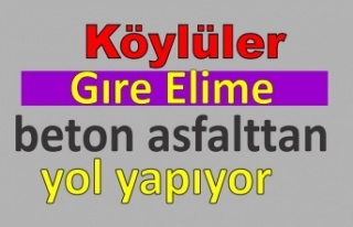 Köylüler Gıre Elime beton asfalt yapıyor