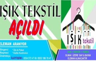 Işık tekstil açıldı