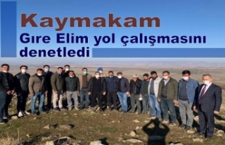 Kaymakam Gıre Elim yol çalışmasını denetledi