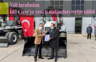 Vali tarafından İdil Cizre’ye yeni iş makineleri...