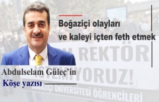 Boğaziçi olayları  ve kaleyi içten feth etmek