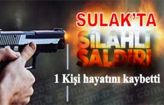 Sulak'ta silahlı saldırı 1 kişi hayatını...