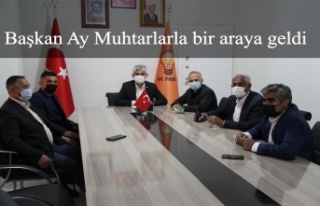 Başkan Ay Muhtarlarla bir araya geldi