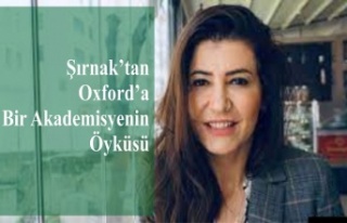 Şırnak’tan Oxford’a Bir Akademisyenin Öyküsü