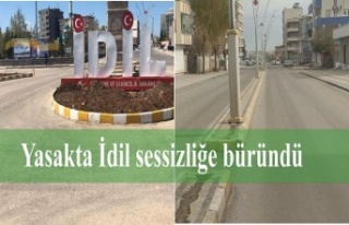 Yasakta İdil sessizliğe büründü