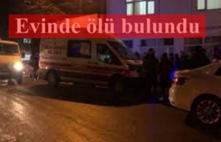 Yalnız yaşayan bir kişi evinde ölü bulundu