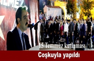 15 Temmuz kutlaması coşkuyla yapıldı