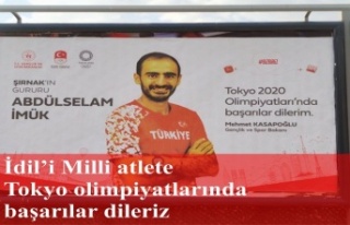 İdil'i milli atlet Abdulselam İmük'e...