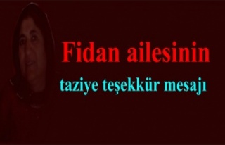 Fidan ailesinin taziye mesajı