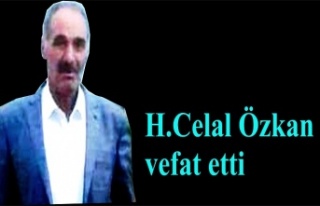 H.Celal Özkan vefat etti
