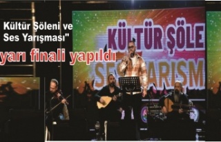 "Kültür Şöleni ve Ses Yarışması"...