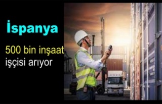 İspanya 500 bin inşaat işçisi arıyor