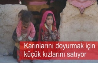 Karınlarını doyurmak için küçük kızlarını...