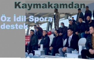 Kaymakamdan Öz İdil Spora tribün desteği