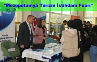 "Mezopotamya Turizm İstihdam Fuarı" açıldı