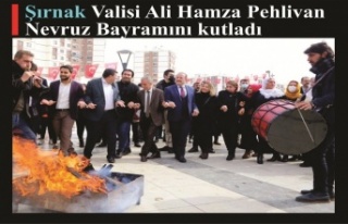 Şırnak Valisi Ali Hamza Pehlivan Nevruz Bayramını...